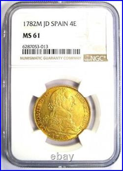 1782 Spain Gold Charles III 4 Escudos Coin 4E Certified NGC MS61 (BU UNC)