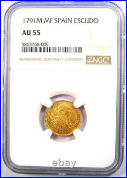 1791 Spain Charles IV Escudo Gold Coin 1E Certified NGC AU55 Rare Gold Coin