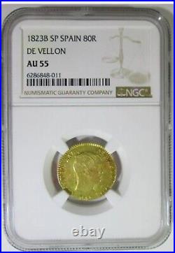 1823B SP Spain 80 Reales De Vellon FERDINAND VII NGC AU55 6.77 Grams Gold Coin