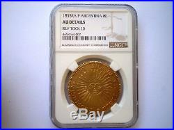 1835 Argentina La Rioja 8 Escudos 8e Dollars Pesos Colonial Gold Coin