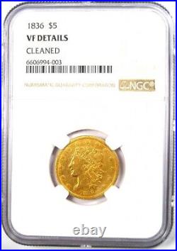 1836 Classic Gold Half Eagle $5 Coin Certified NGC VF Details Rare Coin