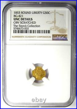 1853 Liberty California Gold Half Dollar G50C Coin BG-421 NGC UNC (MS)