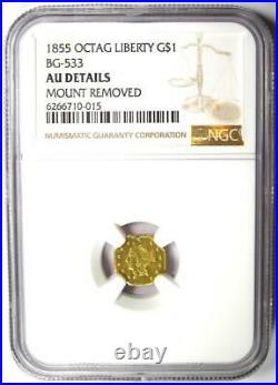 1855 Liberty California Gold Dollar G$1 Coin BG-533 Certified NGC AU Detail