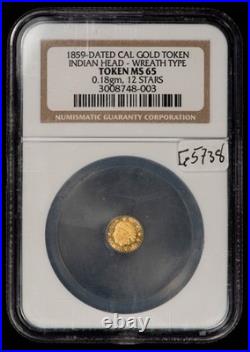 1859 California Gold Token Indian Wreath Round NGC MS 65.18 grams G5738