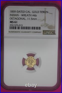 1859 MS 61 Indian Gold Token Label Error Its Round Says Octagonal Rare NGC 1224