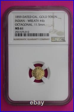 1859 MS 61 Indian Gold Token Label Error Its Round Says Octagonal Rare NGC 347