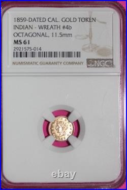 1859 MS 61 Indian Gold Token Label Error Its Round Says Octagonal Rare NGC 959