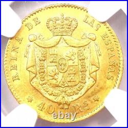 1864 Gold Spain Isabel II 40 Reales Gold Madrid Coin G40R Certified NGC AU58
