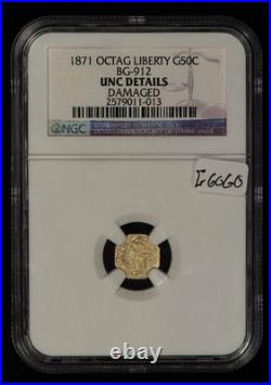 1871 G50c California Fractional Gold Liberty Octagonal BG-912 NGC UNC G6060