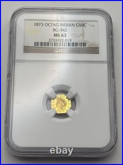 1873 Octagonal Indian Gold 50C BG-942 NGC MS63 Rare Exonumia Coin