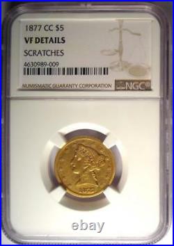 1877-CC Liberty Gold Half Eagle $5 Coin NGC VF Details Rare Carson City