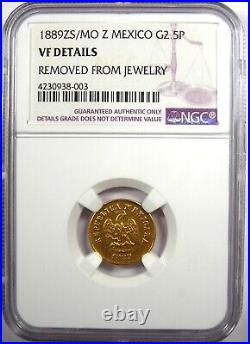 1889-ZS/MO Z Mexico Gold 2.5 Pesos Coin G2.5P Certified NGC VF Details
