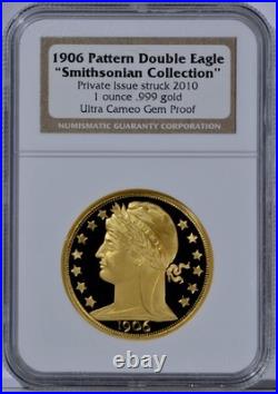 1906 2010 Double Eagle Pattern Smithsonian 1 oz Gold Private Issue Coin 1906 2010 Double Eagle Pattern Smithsonian 1 oz Gold Private Issue Coin