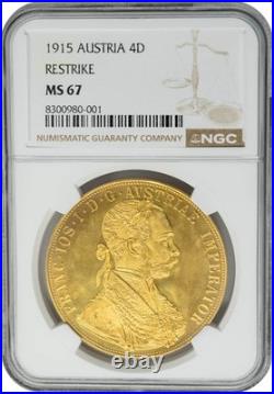 1915 Austria Gold 4 Ducat Restrike. 4438 AGW MS67 NGC 950626-1