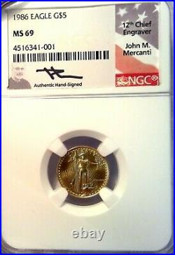 1986 $5 1/10 oz Gold American Eagle NGC MS 69 JOHN M MERCANTI SIGNED 1st Year