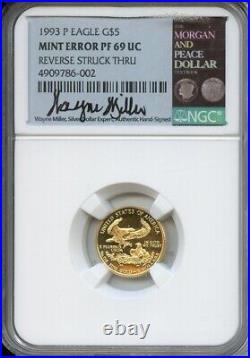 1993 P $5 Gold Eagle NGC Mint Error PF69 UCAM Reverse Struck Thru Wayne Miller
