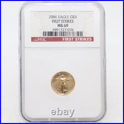 2006 $5 Gold Eagle MS69 NGC First Strikes 2006 $5 Gold Eagle MS69 NGC First Strikes