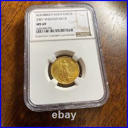2007 W 1/4 oz BURNISHED Uncirculated GOLD EAGLE $10 coin NGC MS69, Only 12,766
