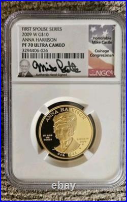 2009W $10 GOLD Anna Harrison NGC MS70 ULTRA CAMEO SIGNED Rep Mike Castle Signed