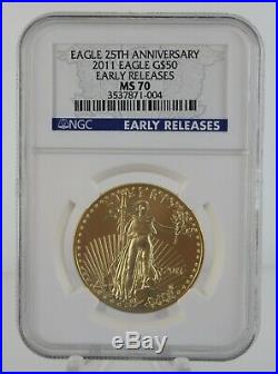 2011 US Eagle 25th Anniversary $50 1 OZ Gold Coin Early Release NCG MS 70
