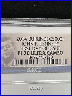 2014 Burundi G5000F JFK Kennedy First Day Issue PF70? ULTRA CAMEO Gold Coin