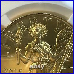 2015 W 1 Oz GOLD $100 American Liberty High Relief Coin NGC MS70 Early Releases