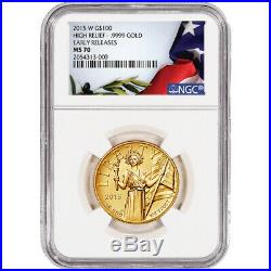 2015-W American Liberty Gold High Relief (1 oz) $100 NGC MS70 Early Releases