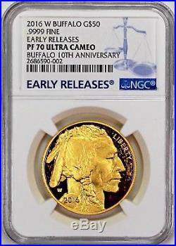 2016 W $50 Proof Gold Buffalo 10th Anniversary NGC PF70 Ult Cameo Early Releases