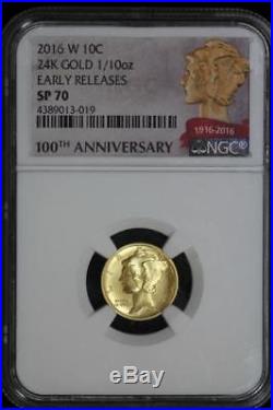 2016 W Gold Mercury Dime NGC SP70 ER 100th Anniversary US Mint 10c Coin