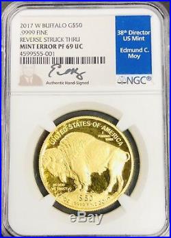 2017 W $50 Gold Buffalo Mint Error NGC PF69 Ultra Cameo Signed By Mint Director