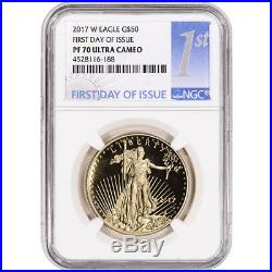 2017-W American Gold Eagle Proof (1 oz) $50 NGC PF70 First Day Issue 1st Label