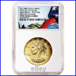 2017-W Proof $100 Gold American Liberty 225th Ann. High Relief 1oz NGC PF69UC FD