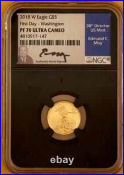 2018-W $5 American Gold Eagle NGC PF 70 FDI SIGNED BY ED MOY