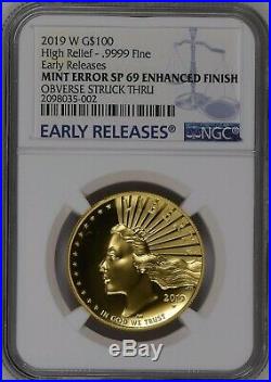2019-W 1 oz Gold American Liberty $100 Coin NGC MINT ERROR SP 69 ER High Relief