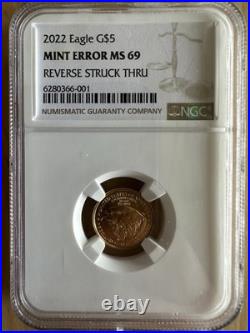 2022 $5 Gold Eagle 1/10 oz NGC MS 69 Mint Error Reverse Struck Thru Retained