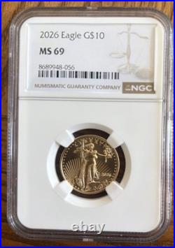 2026 $10 American Gold Eagle 1/4 Oz Gold NCG MS69