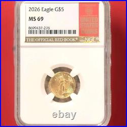 2026 American Gold Eagle 1/10 oz NGC MS69 RED BOOK LABEL $5 Coin. 9167 Fine