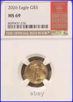 2026 American Gold Eagle 1/10 oz NGC MS69 RED BOOK LABEL $5 Coin. 9167 Fine