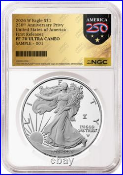 2026 W 250th Anniversary Proof Silver Eagle NGC PF 70 UC, FR Gold 250 Presale