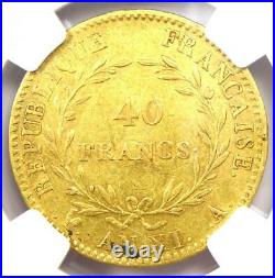 AN XIA France Napoleon Gold 40 Francs Coin G40F Certified NGC AU53 Rare