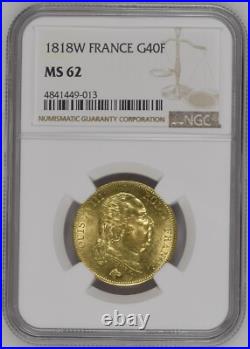 France 1818-W Louis XVIII Gold 40 Francs NGC MS-62 BU UNCIRCULATED RARE