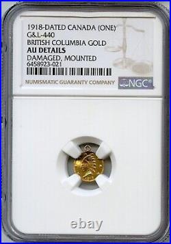 GOLD! 1918 Rd Indian British Columbia Gold 1$ / Greene-440 NGC AU Det