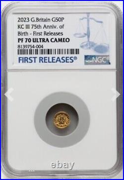 GOLD 1/40 Oz NGC PF70 2023 KING CHARLES III 75th BIRTHDAY, G BRITAIN 0.999 COIN