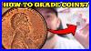 How_To_Grade_Your_Coins_Step_By_Step_Anacs_Pcgs_Ngc_01_pw