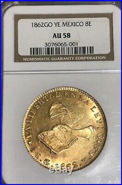 Mexico Republic gold coin 8 Escudos 1862 Go-YE AU58 NGC
