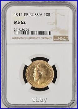 NGC MS 62 1911 EB Russia 10 Rouble Ruble Gold Coin Historic & Rare MS62