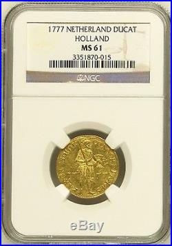 Netherlands 1777 Gold Coin Ducat Holland NGC MS61