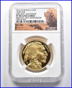 PF70 UCAM 2016-W $50 American Gold Buffalo FDOI Baltimore 1 Oz Gold NGC 0619