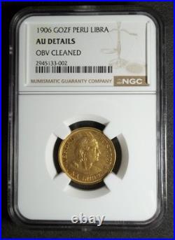 Peru Libra Gold 1906 Gozf Ngc Au 0.2355 Ozt Agw Km207