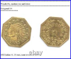 TOP POP! 1852 California Fractional Gold #4c / MS68 NGC / POP 5 HR7 FINEST KNOWN